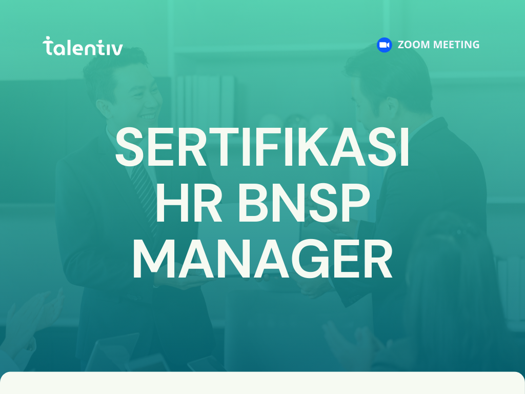 Sertifikasi HR Manager BNSP – Batch Februari