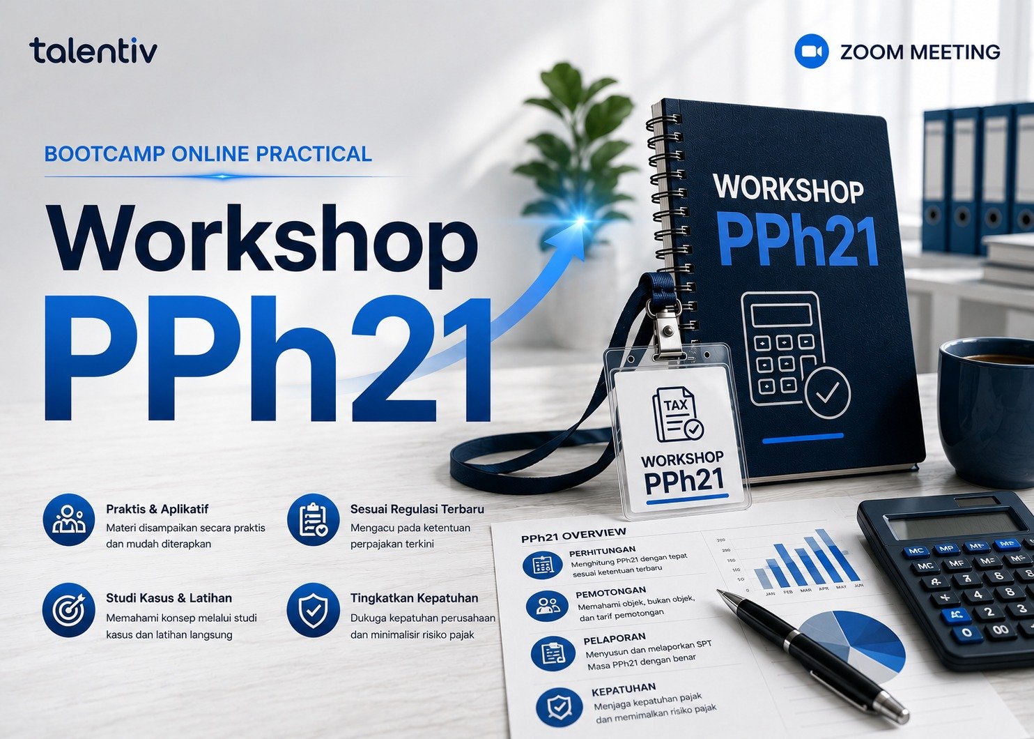 Online Practical Workshop: Pajak Penghasilan PPh21 + Consultation (Agustus)